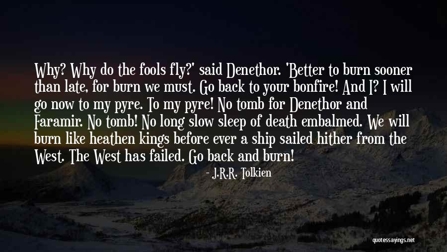 Faramir Denethor Quotes By J.R.R. Tolkien