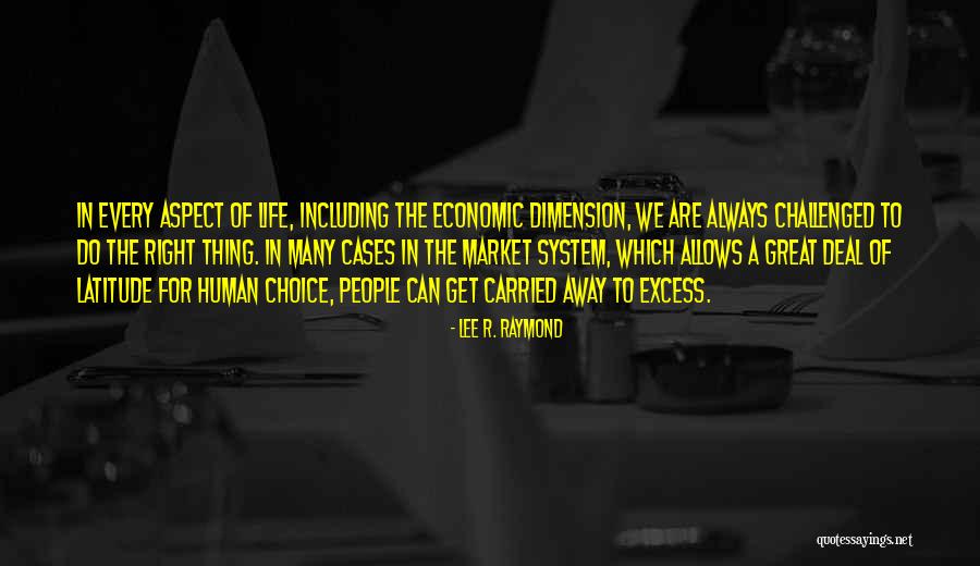 Faranda De Vidro Quotes By Lee R. Raymond Faranda De Vidro Quotes By Lee R. Raymond