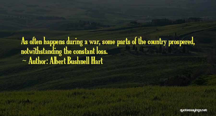 Farano Industries Quotes By Albert Bushnell Hart