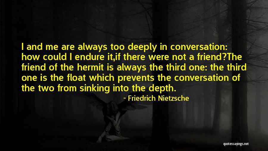 Farasha Mills Quotes By Friedrich Nietzsche