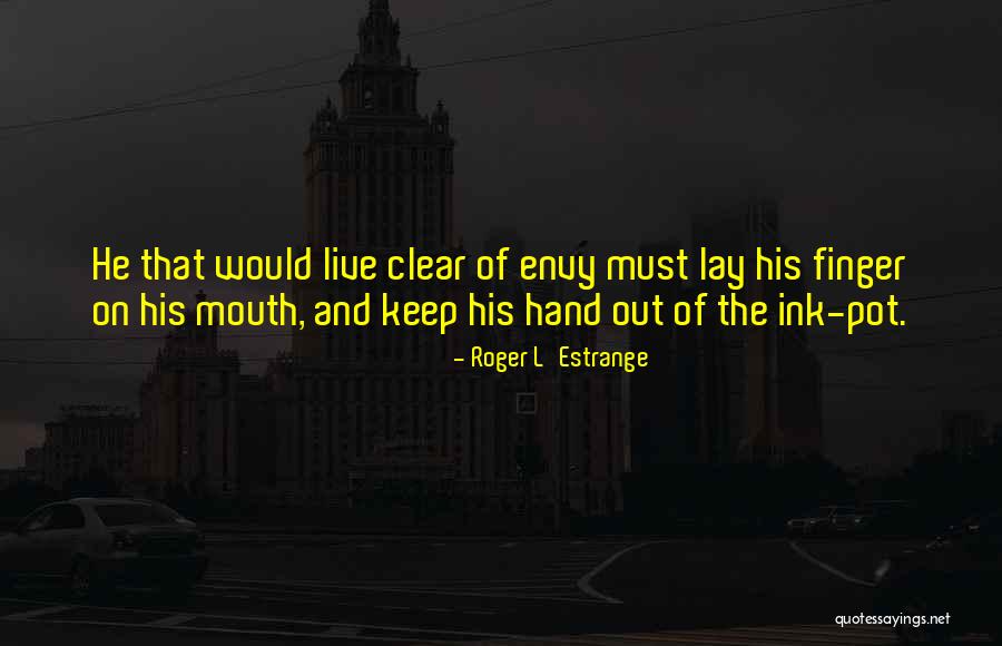 Farathane Quotes By Roger L'Estrange Farathane Quotes By Roger L'Estrange