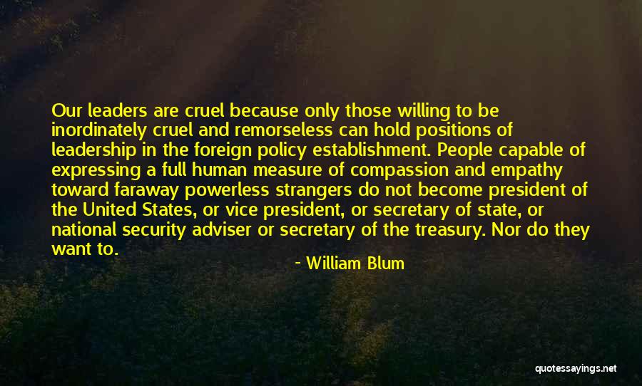 Faraway Quotes By William Blum Faraway Quotes By William Blum