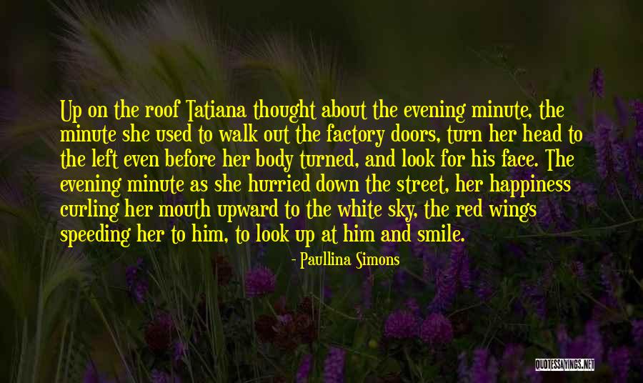 Faraya Quotes By Paullina Simons Faraya Quotes By Paullina Simons