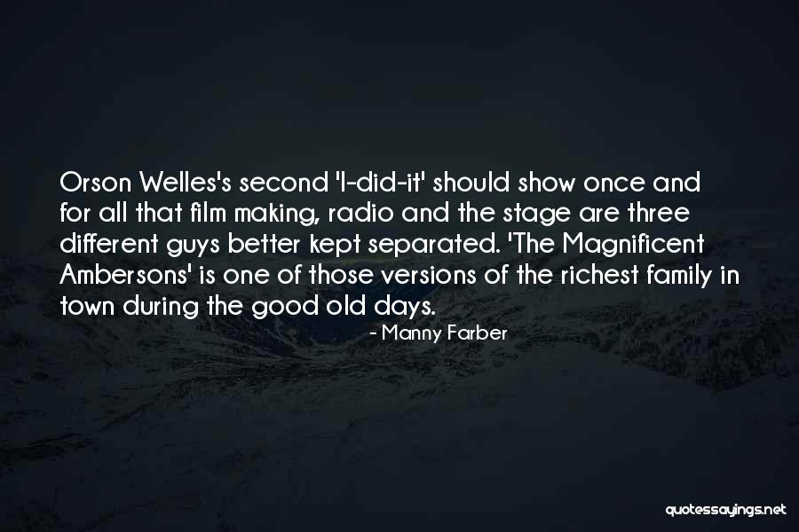 Farber Quotes By Manny Farber Farber Quotes By Manny Farber