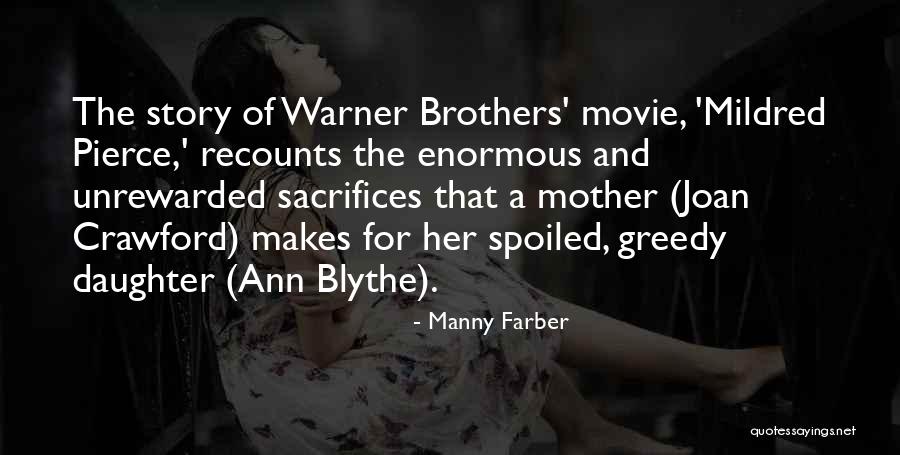 Farber Quotes By Manny Farber Farber Quotes By Manny Farber