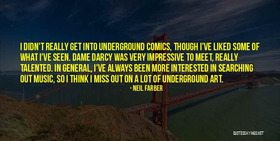 Farber Quotes By Neil Farber Farber Quotes By Neil Farber