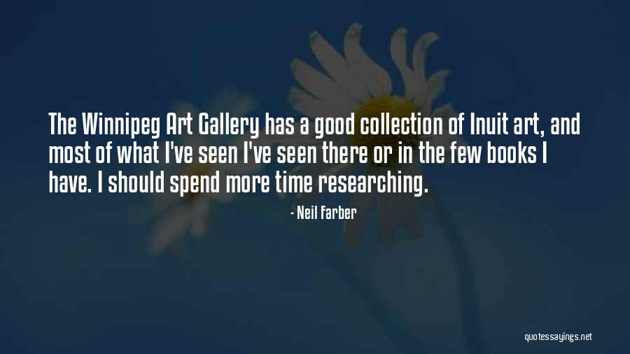 Farber Quotes By Neil Farber Farber Quotes By Neil Farber