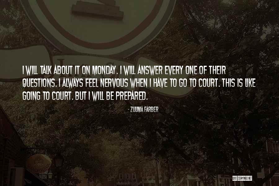 Farber Quotes By Zulima Farber Farber Quotes By Zulima Farber