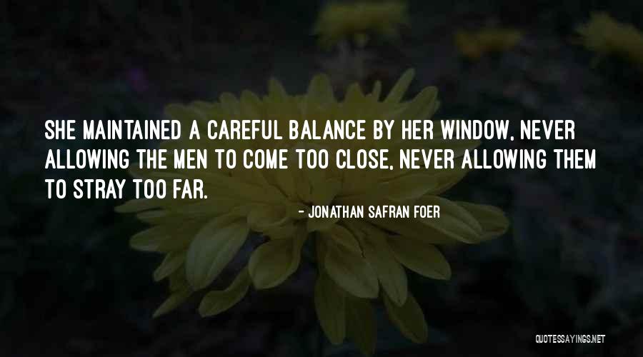 Farbridge Barns Quotes By Jonathan Safran Foer Farbridge Barns Quotes By Jonathan Safran Foer