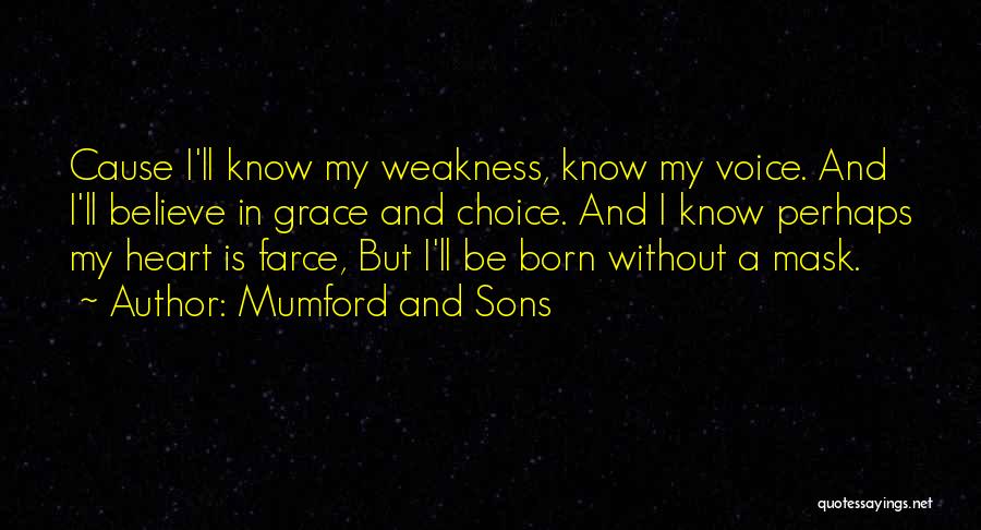 Farce Quotes By Mumford And Sons