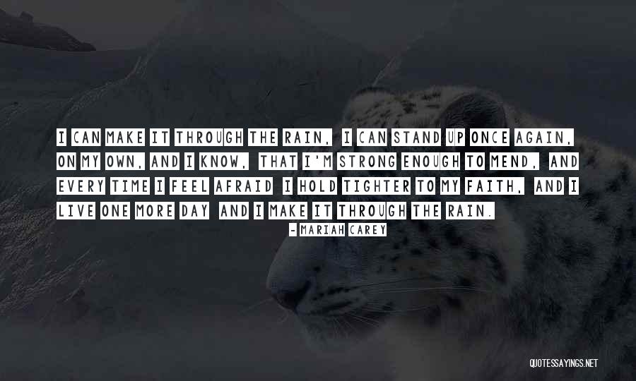 Farcela Coniugazione Quotes By Mariah Carey Farcela Coniugazione Quotes By Mariah Carey