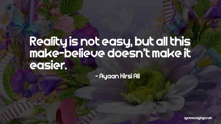 Farceurs Quotes By Ayaan Hirsi Ali Farceurs Quotes By Ayaan Hirsi Ali