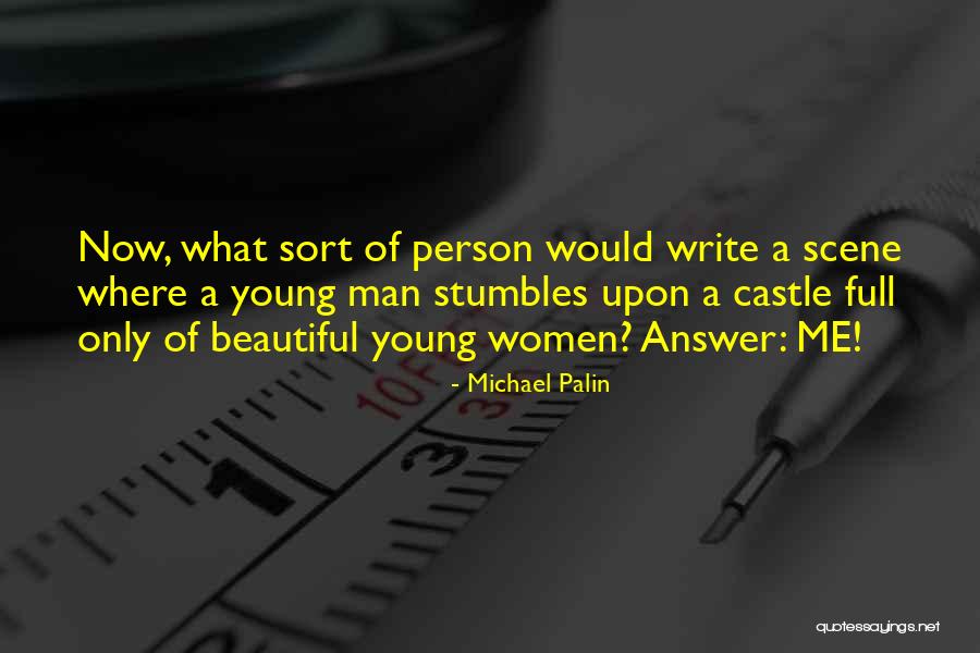 Fardeau Deau Quotes By Michael Palin Fardeau Deau Quotes By Michael Palin