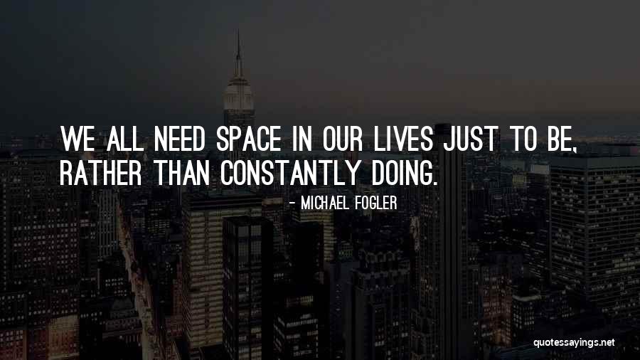 Fardeau En Quotes By Michael Fogler Fardeau En Quotes By Michael Fogler