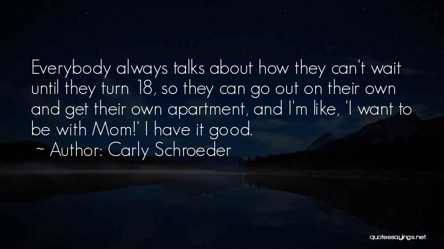 Fardin Mohammadi Quotes By Carly Schroeder