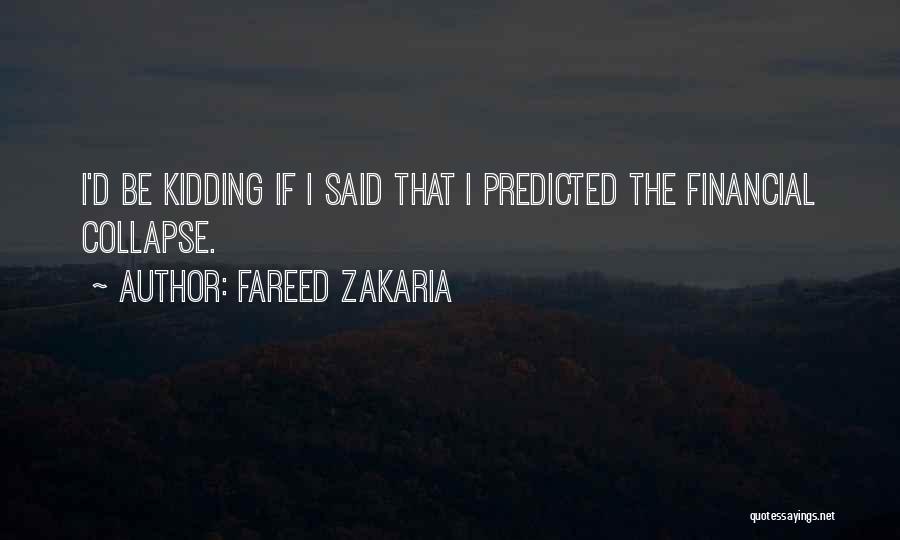 Fareed Zakaria Quotes 1011068