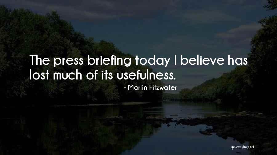Fareeda Begum Quotes By Marlin Fitzwater Fareeda Begum Quotes By Marlin Fitzwater