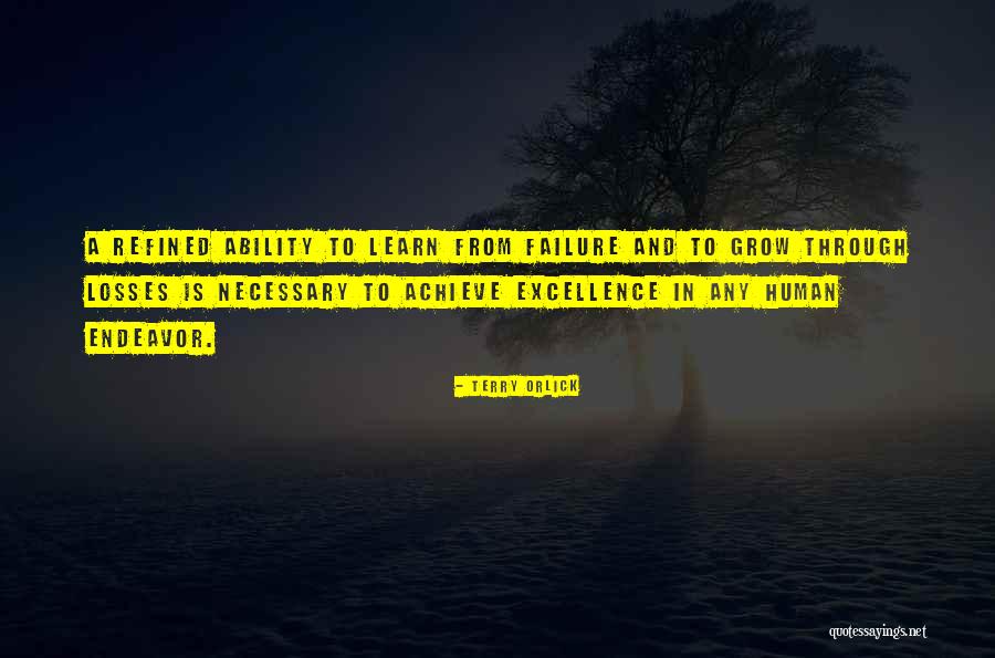 Farelo De Trigo Quotes By Terry Orlick Farelo De Trigo Quotes By Terry Orlick