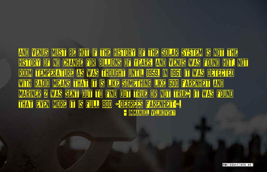 Farenheit Quotes By Immanuel Velikovsky Farenheit Quotes By Immanuel Velikovsky