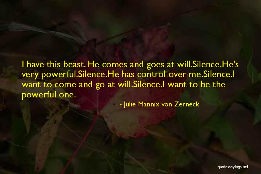 Farenheit Quotes By Julie Mannix Von Zerneck Farenheit Quotes By Julie Mannix Von Zerneck