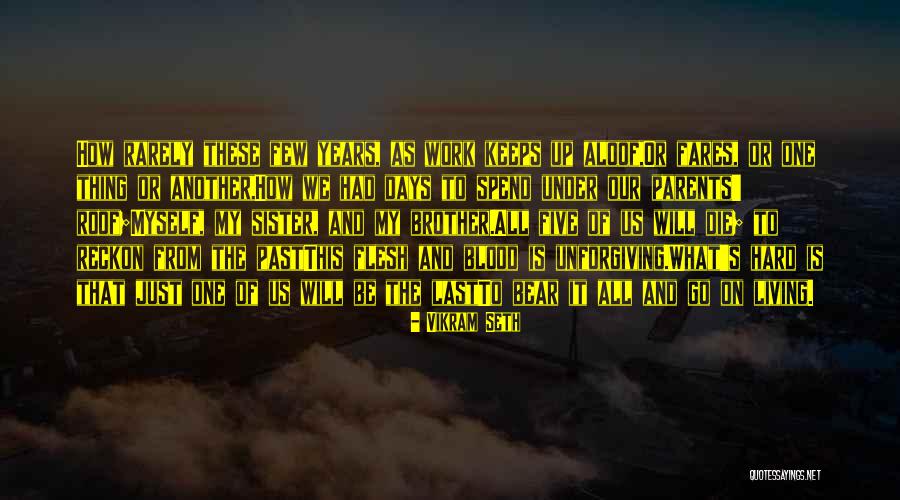 Fares Fares Quotes By Vikram Seth Fares Fares Quotes By Vikram Seth