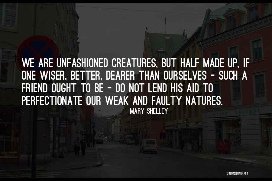 Faretra Quotes By Mary Shelley Faretra Quotes By Mary Shelley