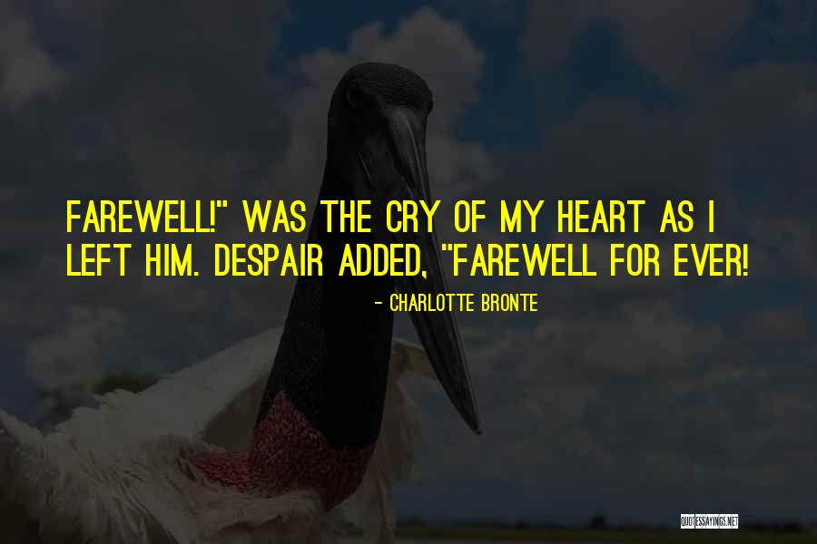 Farewell All The Best Quotes By Charlotte Bronte Farewell All The Best Quotes By Charlotte Bronte