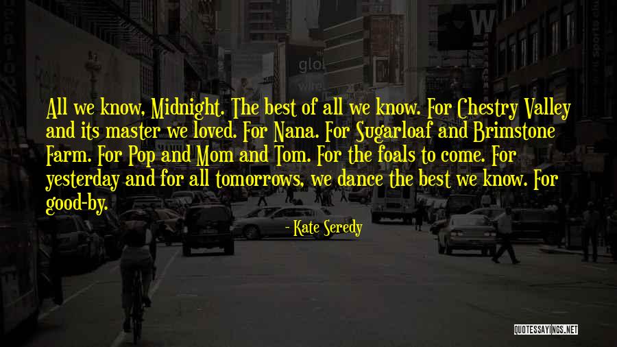 Farewell All The Best Quotes By Kate Seredy Farewell All The Best Quotes By Kate Seredy