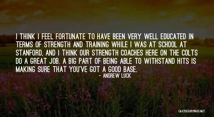 Farewell Celebration Quotes By Andrew Luck Farewell Celebration Quotes By Andrew Luck