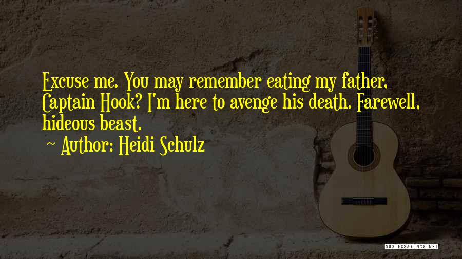 Farewell Death Quotes By Heidi Schulz