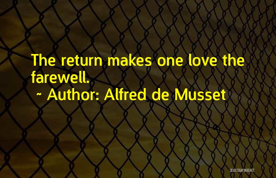 Farewell Love Quotes By Alfred De Musset