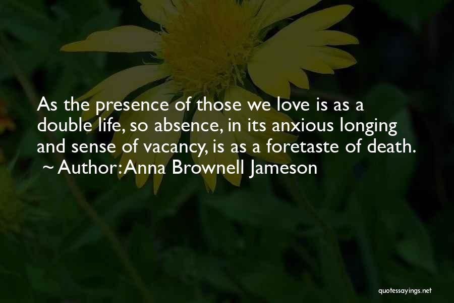 Farewell Love Quotes By Anna Brownell Jameson