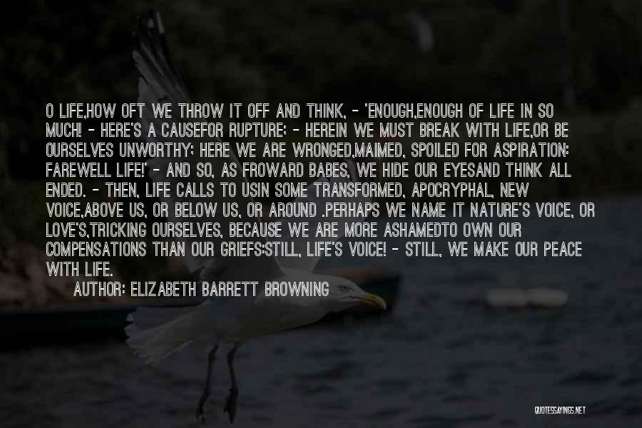 Farewell Love Quotes By Elizabeth Barrett Browning