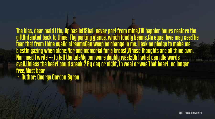 Farewell Love Quotes By George Gordon Byron