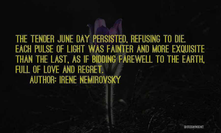 Farewell Love Quotes By Irene Nemirovsky