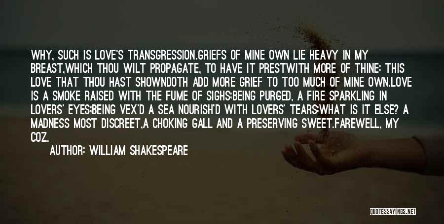 Farewell Love Quotes By William Shakespeare