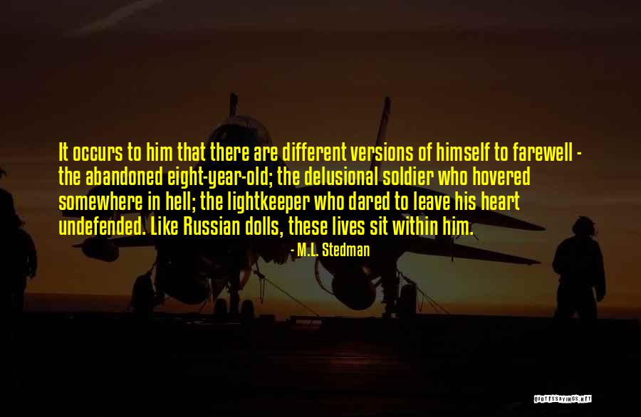 Farewell Old Year Quotes By M.L. Stedman Farewell Old Year Quotes By M.L. Stedman