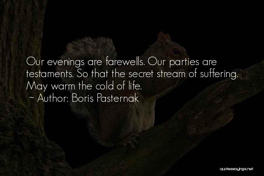 Farewell Party Quotes By Boris Pasternak