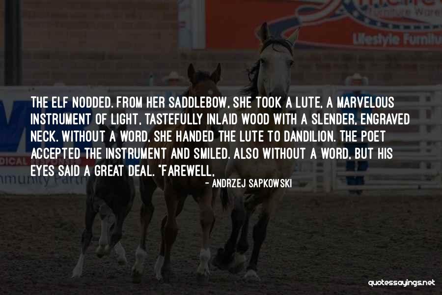 Farewell Quotes By Andrzej Sapkowski