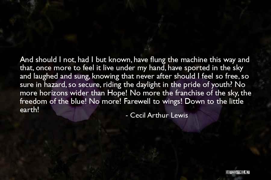 Farewell Quotes By Cecil Arthur Lewis