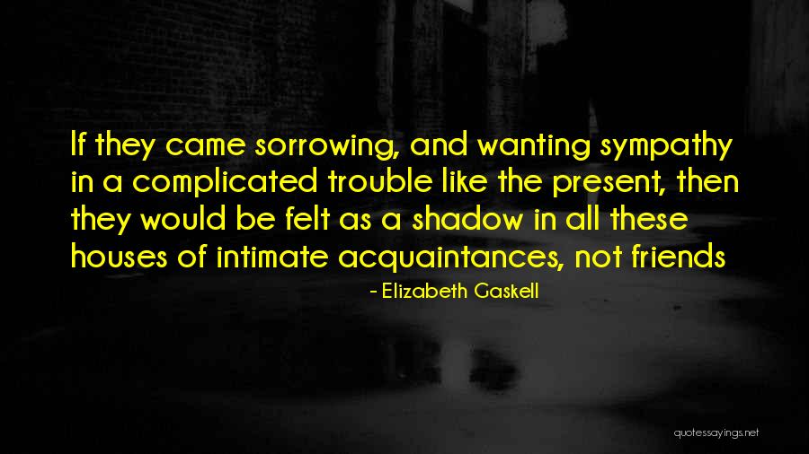 Farewell Quotes By Elizabeth Gaskell