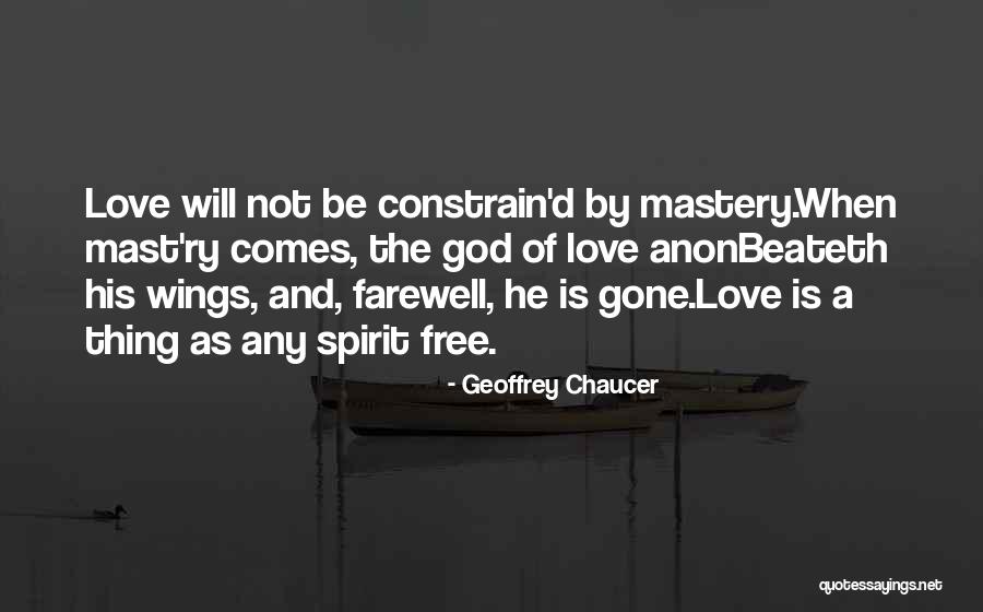 Farewell Quotes By Geoffrey Chaucer