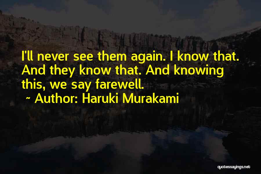 Farewell Quotes By Haruki Murakami