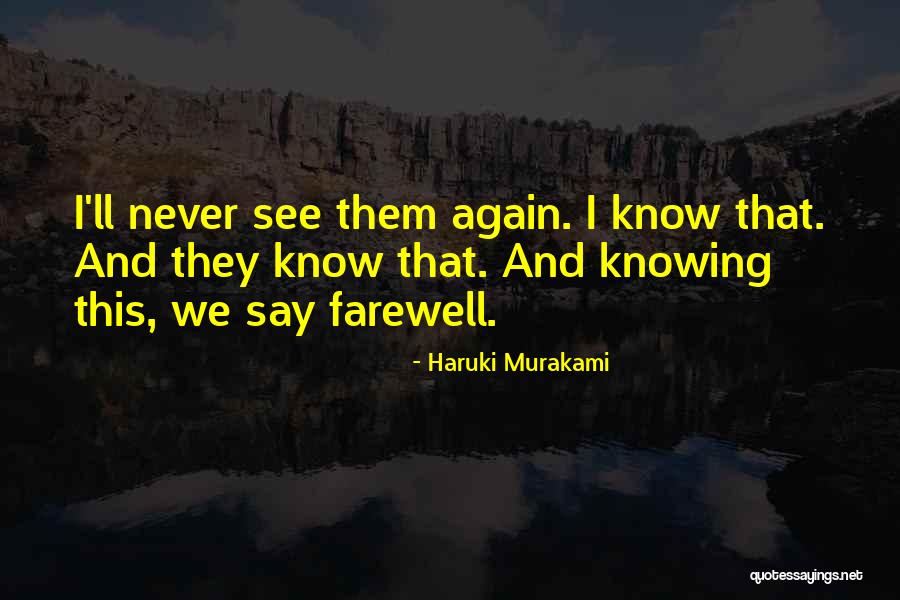 Farewell Quotes By Haruki Murakami