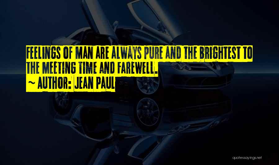 Farewell Quotes By Jean Paul