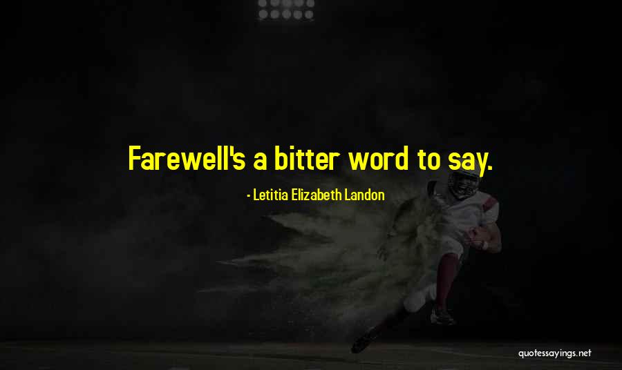 Farewell Quotes By Letitia Elizabeth Landon