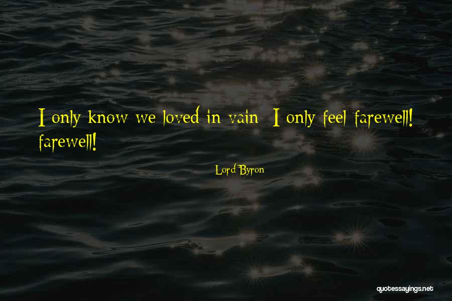 Farewell Quotes By Lord Byron