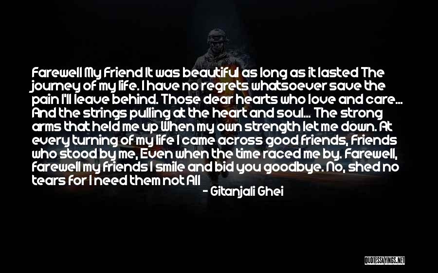 Farewell To A Friend Quotes By Gitanjali Ghei