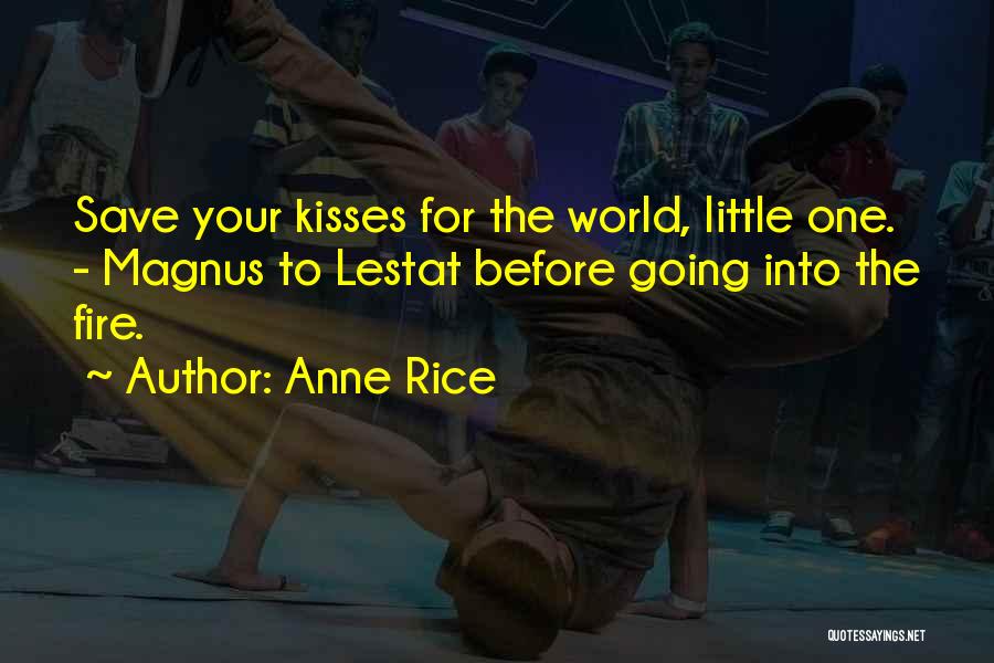 Farewells Quotes By Anne Rice