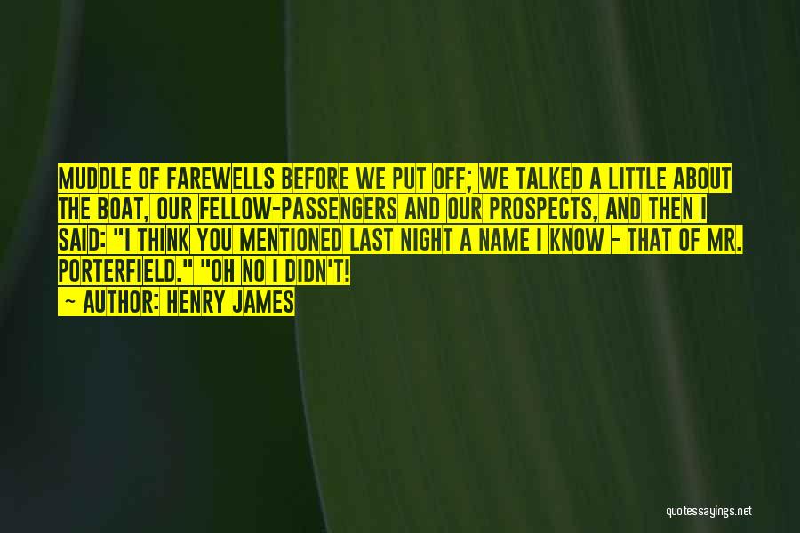 Farewells Quotes By Henry James